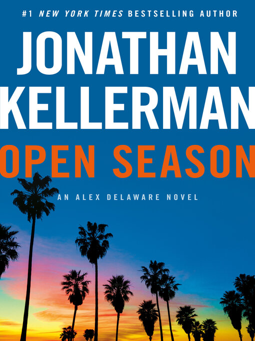 Title details for Open Season by Jonathan Kellerman - Wait list